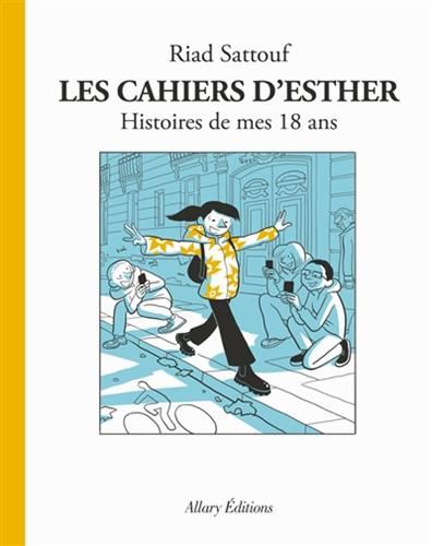 Cahiers d'Esther (Les) T.09 : Histoires de mes 18 ans
