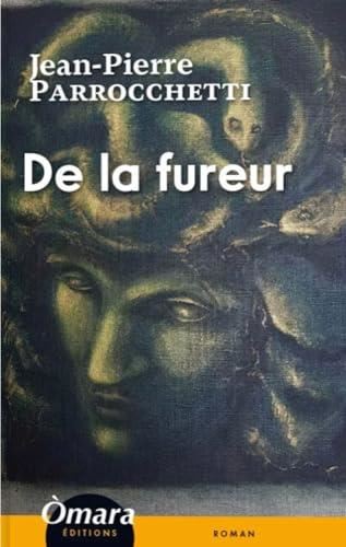 De la fureur