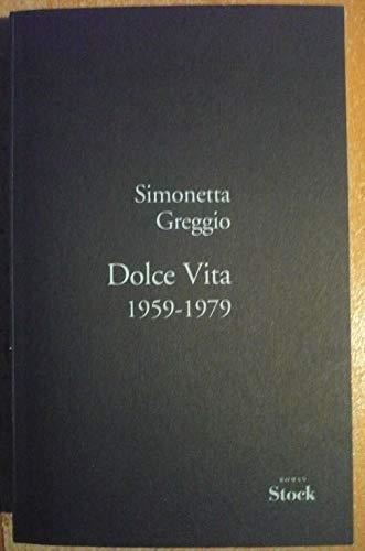 Dolce vita, 1959-1979