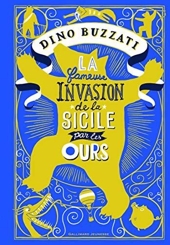 La Fameuse invasion de la Sicile par les ours