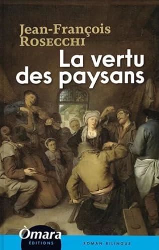 La Vertu des paysans