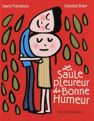 Le Saule pleureur de bonne humeur
