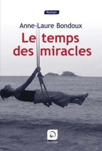 Le Temps des miracles