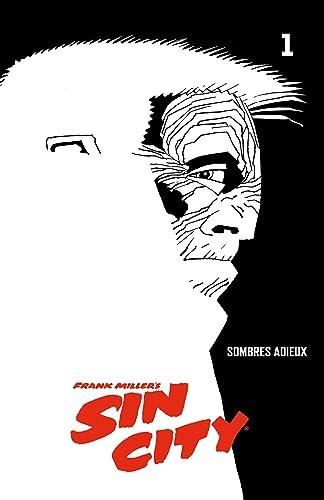 Sombres adieux T.Volume 1 : Sin City