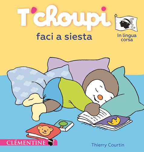T'choupi, l'amicu di i chjuchi T.31 : T'choupi faci a siesta